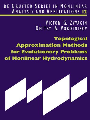 cover image of Topological Approximation Methods for Evolutionary Problems of Nonlinear Hydrodynamics